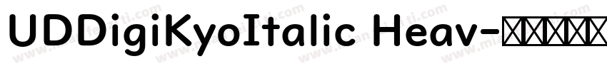 UDDigiKyoItalic Heav字体转换